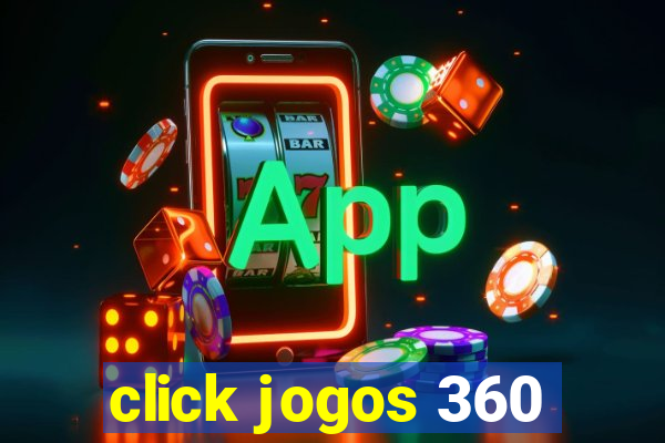 click jogos 360